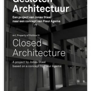 Closed Architecture / Gesloten Architectuur
