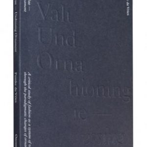 Fashioning Value— Undressing Ornament - 2nd edition