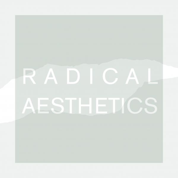 Radical Aesthetics