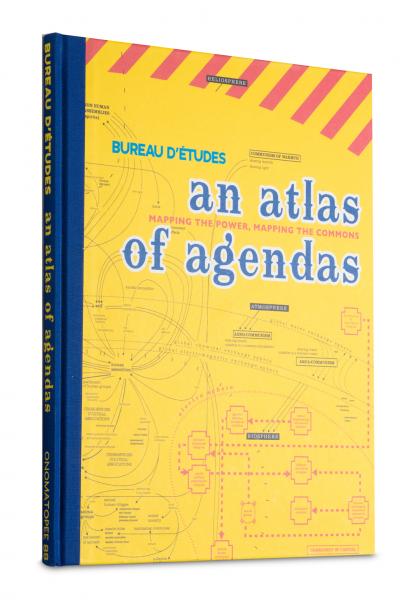 Atlas of agendas - mapping the power, mapping the commons. (2nd print)