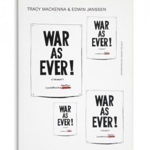 WAR AS EVER!