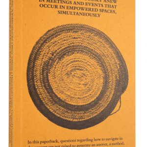 Navigation - A Publication for a Place without a Historical Center, Created Continuously Anew in Meetings and Events That Occur in Empowered Spaces, Simultaneously