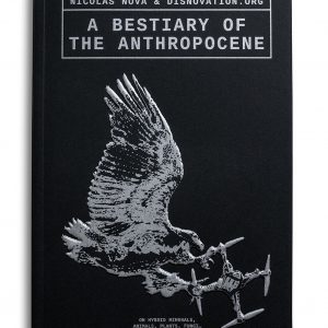 A Bestiary of the Anthropocene