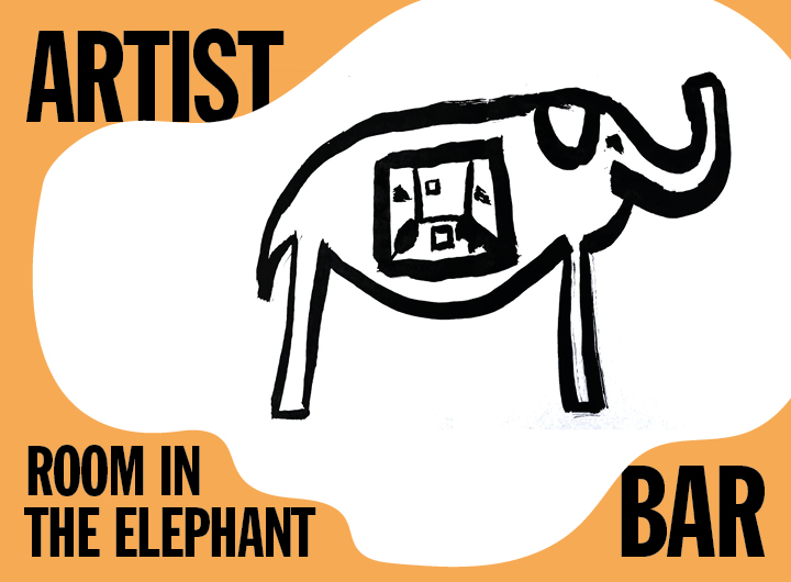 ARTIST BAR  - ‘Room in the Elephant’ a 1-person dinner