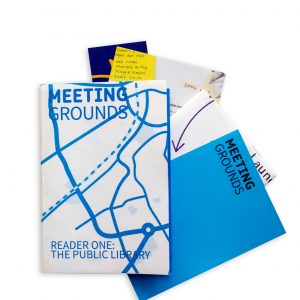 Meeting Grounds Reader One: The Public Library