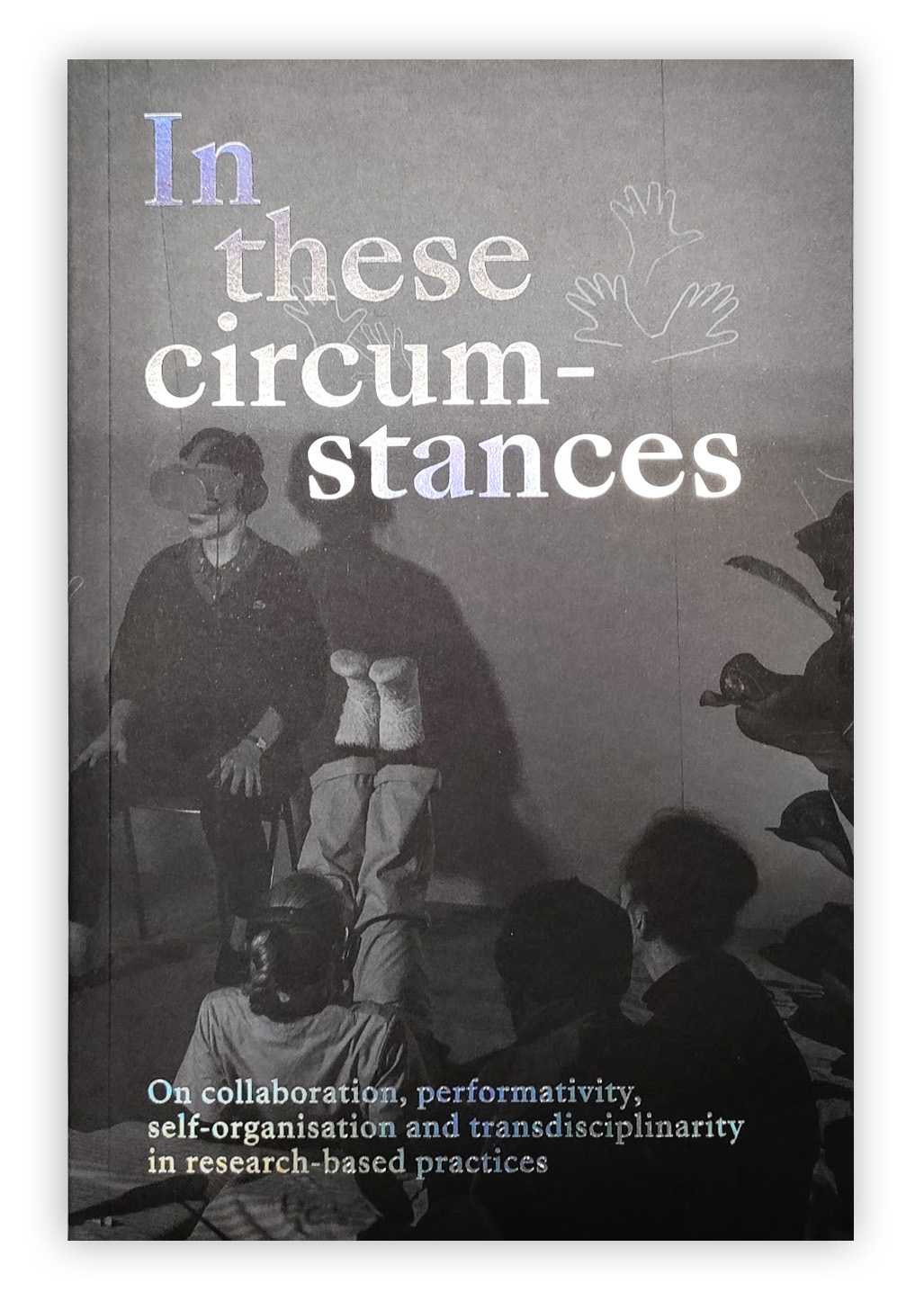 In these circumstances